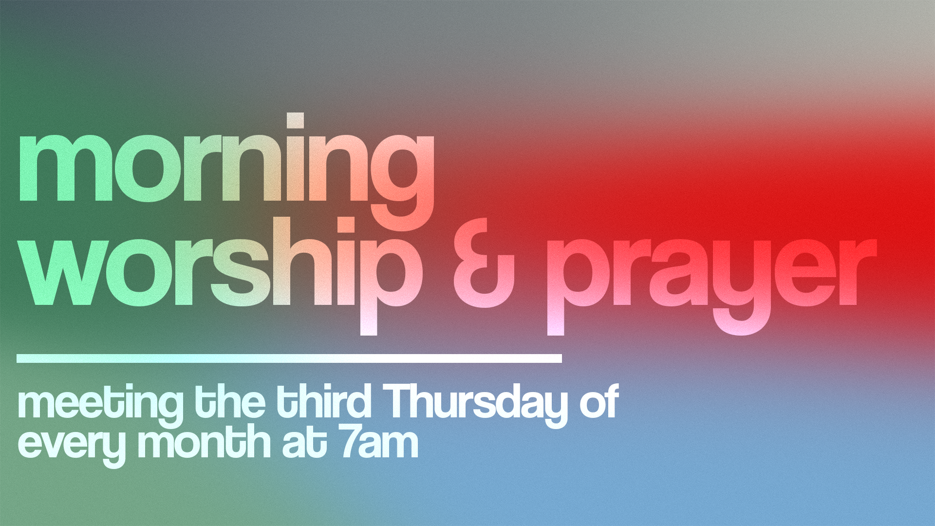 Thursday Morning Worship and Prayer